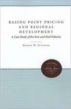 Basing Point Pricing and Regional Development: A Case Study of the Iron and Steel Industry