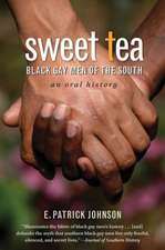 Sweet Tea: Black Gay Men of the South