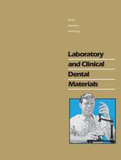 Laboratory and Clinical Dental Materials