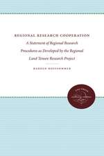 Regional Research Cooperation: A Statement of Regional Research Procedures as Developed by the Regional Land Tenure Research Project