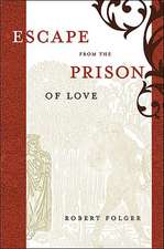 Escape from the Prison of Love: Caloric Identities and Writing Subjects in Fifteenth-Century Spain