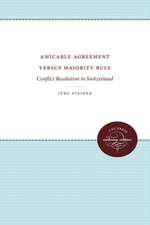 Amicable Agreement Versus Majority Rule