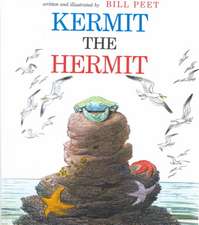 Kermit the Hermit: An Original Tale