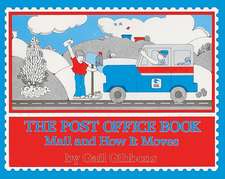 Post Office Book: Mail and How It Moves