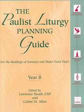 The Paulist Liturgy Planning Guide