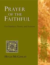 Prayers of the Faithful: For Sundays, Feasts, and Seasons