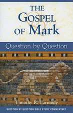 The Gospel of Mark