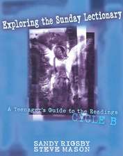 Exploring the Sunday Lectionary