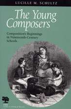 The Young Composers: Composition's Beginnings in Nineteenth-Century Schools