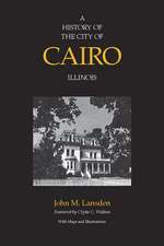 A History of the City of Cairo, Illinois