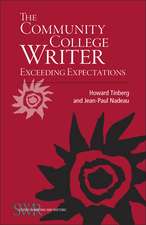 The Community College Writer: Exceeding Expectations