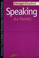 Speaking: (La Parole)