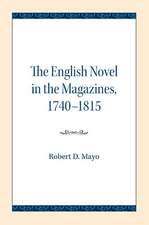 The English Novel in the Magazines, 1740-1815