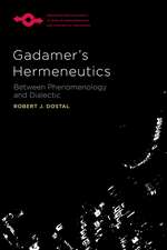 Gadamer's Hermeneutics: Between Phenomenology and Dialectic