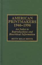 American Printmakers, 1946-1996