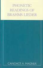 Phonetic Readings of Brahms Lieder