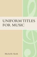 Uniform Titles for Music