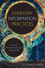 Everyday Information Practices