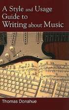 A Style and Usage Guide to Writing about Music