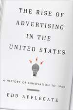 The Rise of Advertising in the United States