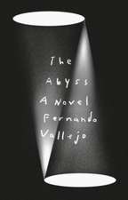 The Abyss – A Novel