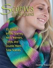 Scarves in the Round