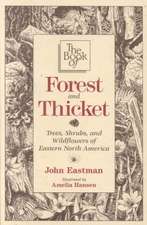 The Book of Forest & Thicket