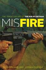 MISFIRE THE M16 RIFLE IN VIETNCB