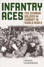 INFANTRY ACES THE GERMAN SOLDPB