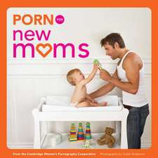 Porn for New Moms