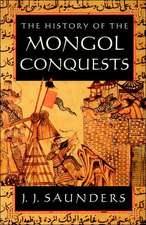 The History of the Mongol Conquests