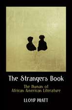 The Strangers Book – The Human of African American Literature