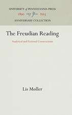 The Freudian Reading – Analytical and Fictional Constructions