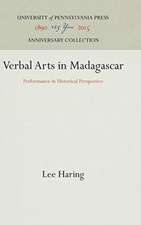 Verbal Arts in Madagascar – Performance in Historical Perspective