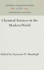 Chemical Sciences in the Modern World