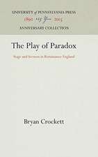 The Play of Paradox – Stage and Sermon in Renaissance England