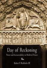 Day of Reckoning – Power and Accountability in Medieval France