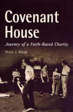 Covenant House – Journey of a Faith–Based Charity