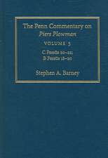 The Penn Commentary on Piers Plowman, Volume 5 – C Passus 2–22; B Passus 18–2