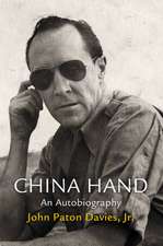 China Hand – An Autobiography