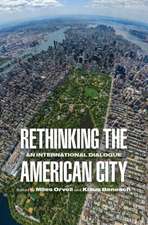 Rethinking the American City – An International Dialogue