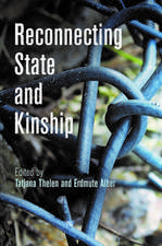 Reconnecting State and Kinship