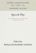 Speech Play – Research and Resources for the Study of Linguistic Creativity