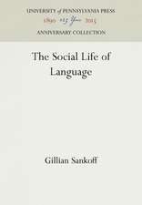 The Social Life of Language