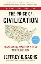 The Price of Civilization: Reawakening American Virtue and Prosperity