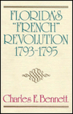 Florida's "French" Revolution, 1793-1795