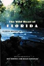 The Wild Heart of Florida