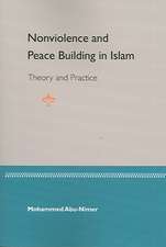 Nonviolence and Peace Building in Islam