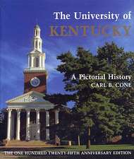 The University of Kentucky