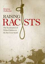 Raising Racists